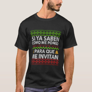 Camiseta Mexicano Navidad Si Ya Saben Como Me Pongo Feia