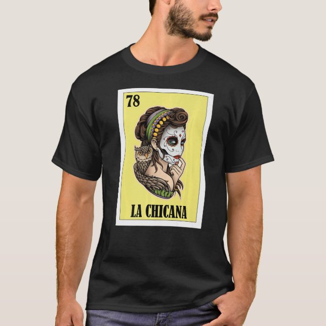 Camiseta Mexicano para Chicanos La Chicana (Frente)