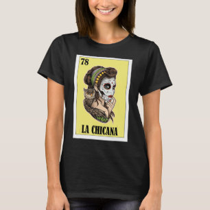 Camiseta Mexicano para Chicanos La Chicana