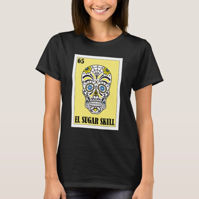 Camiseta Mexicano para Festas  El Sugar Skull 2 (Frente)