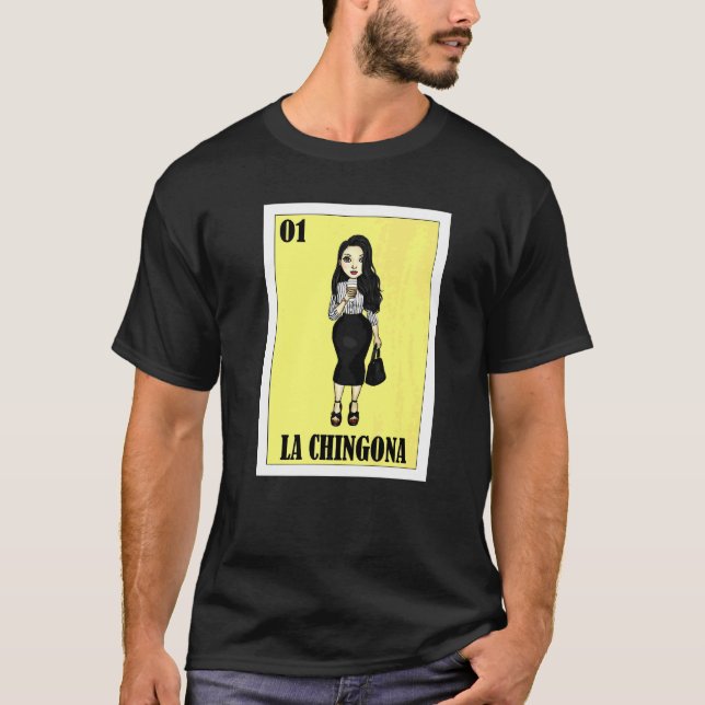 Camiseta Mexicano para Hispanas  La Chingona  4 (Frente)