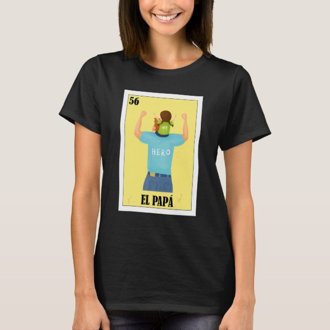 Camiseta Mexicano para o Pai El Papa 7 (Frente)
