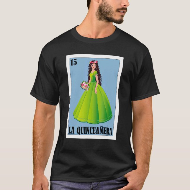 Camiseta Mexicano para Quince Años La Quinceanera (Frente)
