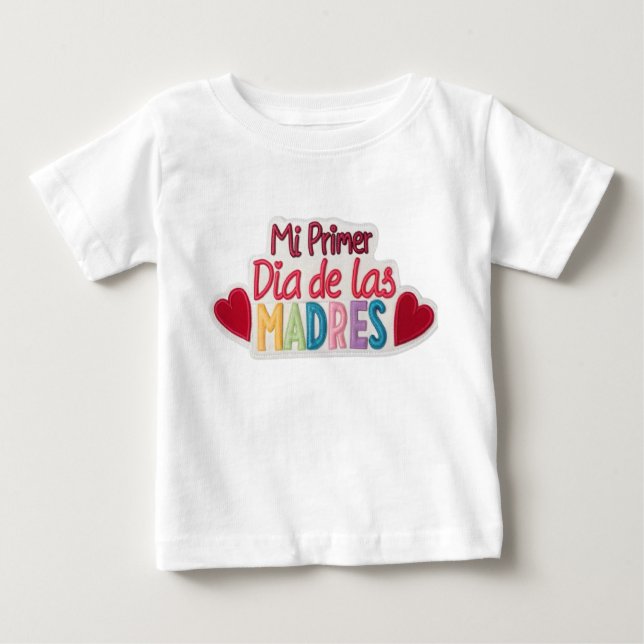 Camiseta "Mi primer Dia de las Madres" (Frente)