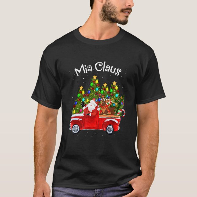 Camiseta Mia Claus Riding Car Papais noeis Pickup Reindeer  (Frente)