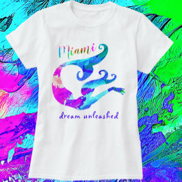 Camiseta Miami Florida Mermaid Dream Unleash Art