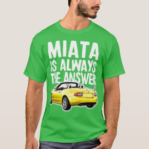 Camiseta Miata é sempre a resposta do Design Mazda MiataMX5