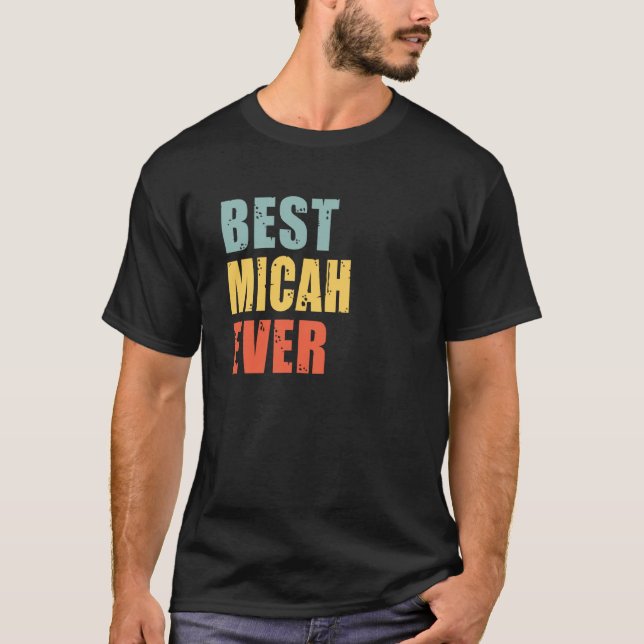 Camiseta Micah Best Ever Micah (Frente)