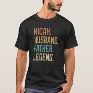 Camiseta Micah Husband Padre Legend Dia de os pais Retro