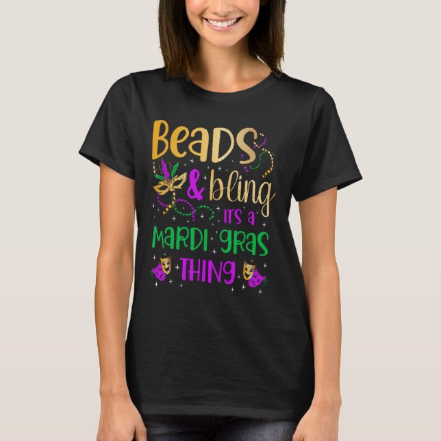 Camiseta Miçangas e Bling É um Carnaval do Mardi Gras. (Frente)