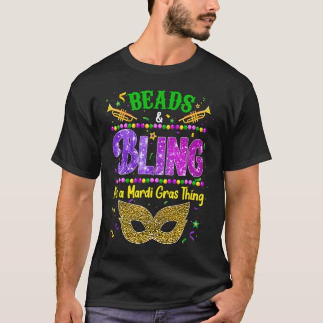 Camiseta Miçangas e bling é uma coisa de Mardi Gras Carnava (Frente)