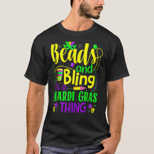 Camiseta Miçangas e Bling É Uma Coisa Mardi Gras Nova Orlea