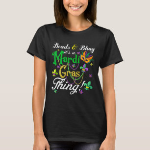 Camiseta Miçangas e Bling É uma Mardi Gras Coisas Homens Mu