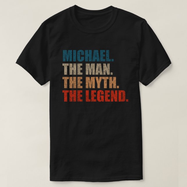 Camiseta Michael O Homem O Mito A Lenda (Frente do Design)