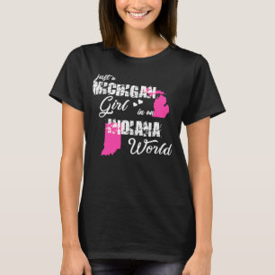 Camiseta Michigan é apenas uma garota Michigan em Indiana