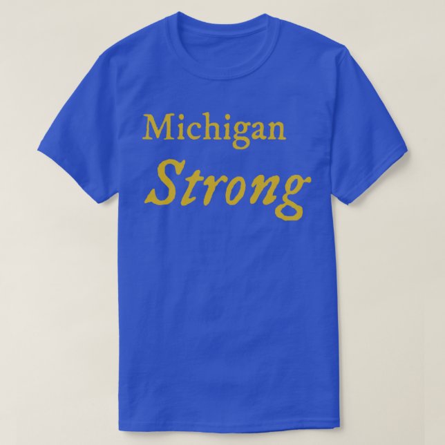 Camiseta Michigan Strong (Frente do Design)