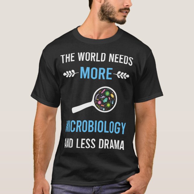 Camiseta Microbiólogo de Microbiologia Menos Drama (Frente)