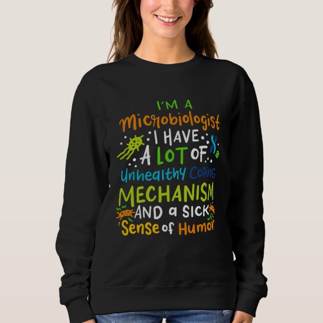 Camiseta Microbiology Science Saying  I m A Microbiologist (Frente)