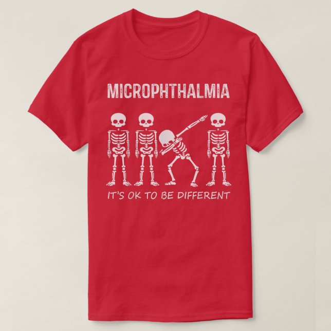 Camiseta Microphthalmia  Dabbing Skeleton Ok To Be Differen (Frente do Design)