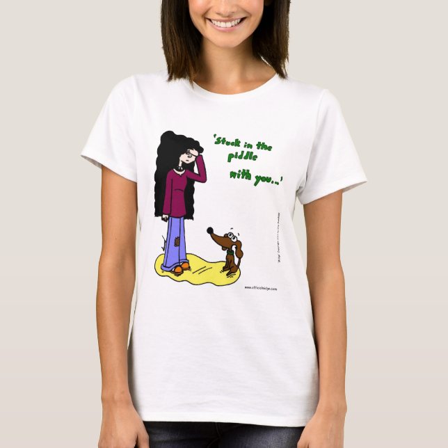 Camiseta Midge "Preso No Piddle With You" Mulheres Tee (Frente)