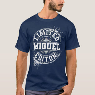 Camiseta MIGUEL Limited Edition Nome Personalizado Funny
