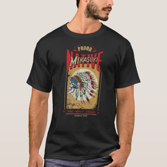 Camiseta Mikasuki Native American Warrior Tribe Prou (Frente)