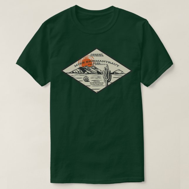 Camiseta Mike Ehrmantraut Desert Courier (Frente do Design)