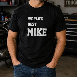 Camiseta Mike Engraçado Mundos Personalizados Melhor Mike A