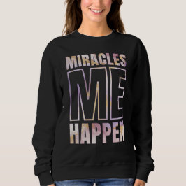 Camiseta Milagres acontecem - Eu sou MIRACLE