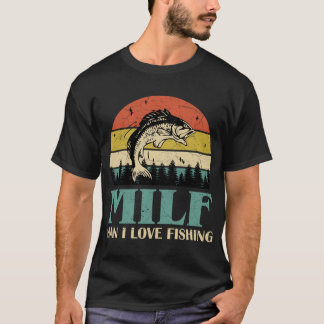 Camiseta milf man, eu adoro pescar retro vintage sunset eng