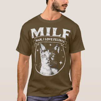 Camiseta MILF Man I love Felines Funny Cats Retro Vintage C