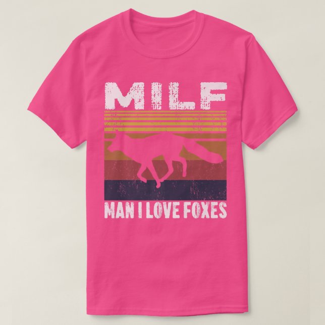 Camiseta Milf Man I Love Fos For Lover (Frente do Design)
