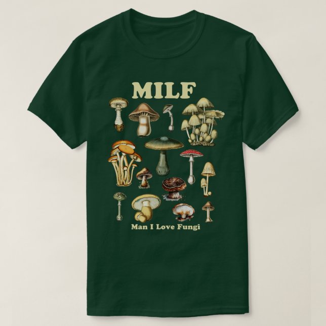Camiseta MILF Man I Love Fungi Dark (Frente do Design)
