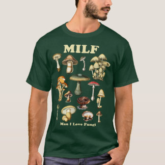 Camiseta MILF Man I Love Fungi Dark