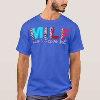 Camiseta MILF Man I Love Quall Leopard Engraçado Dizendo Ad