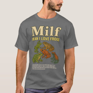 Camiseta MILF Man I Love Sapos Shirt Humor Say Men