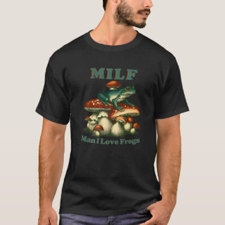 Camiseta MILF Man I Love Sapos Vintage Retro Sapo E Fungos