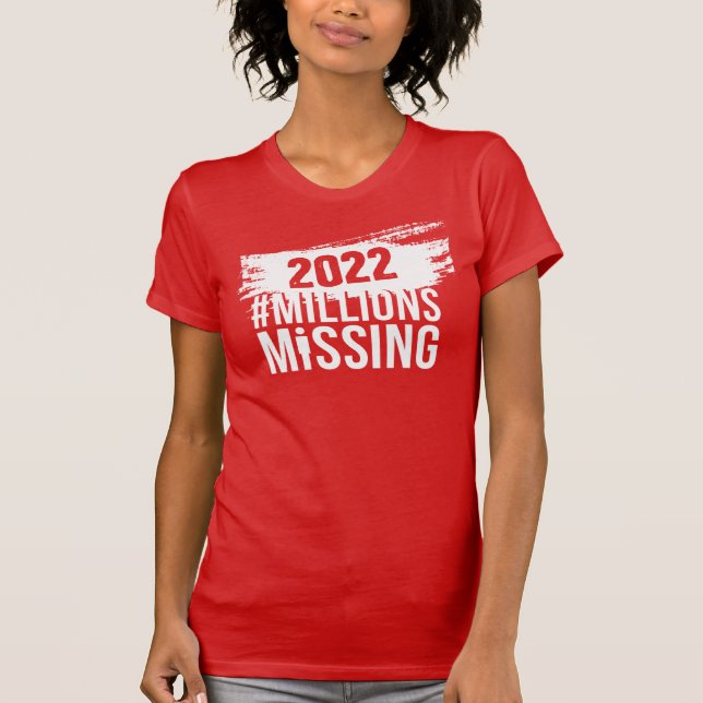 Camiseta #MilhõesMissing 2022 Women's Tee  (Frente)