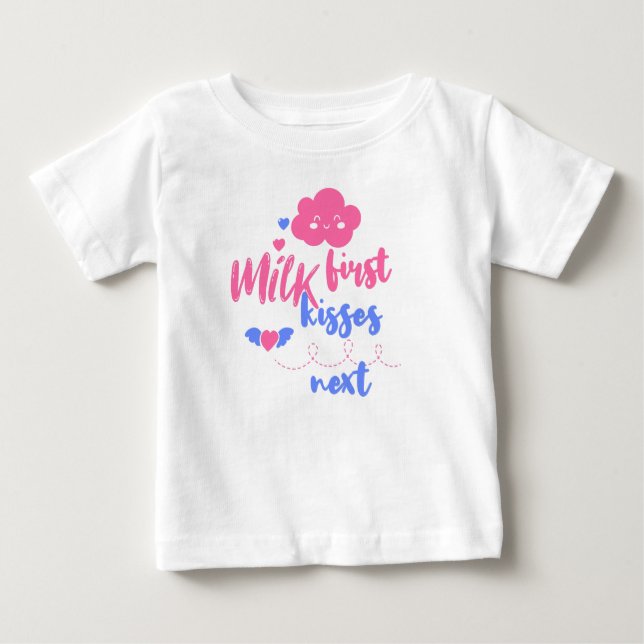 Camiseta Milk first kisses next (Frente)