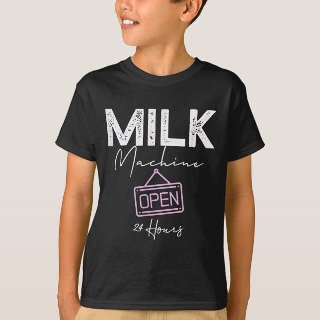 Camiseta Milk Machine Open 24 Hours Funny Breastfeeding New (Frente)
