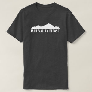 Camiseta Mill Valley California, por favor