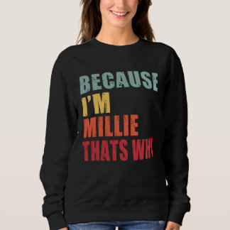 Camiseta Millie I m Everyone is Talking About Millie