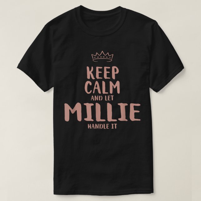 Camiseta Millie Keep Calm Personalized Name Friends Funny B (Frente do Design)