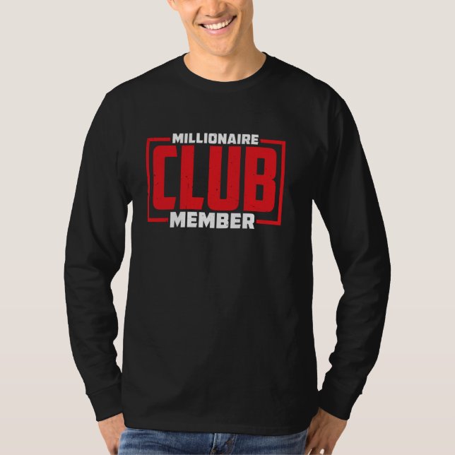 Camiseta Millionaire Club Member — (Frente)