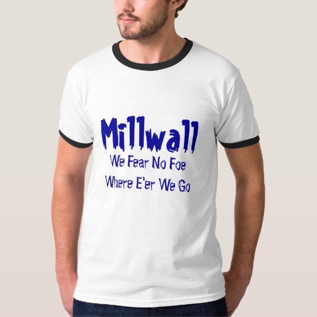 Camiseta Millwall, - não tema nenhum inimigo (Frente)
