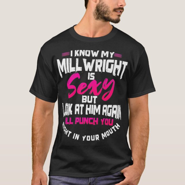 Camiseta Millwright Wife Image On Back Of Clothing Premium  (Frente)