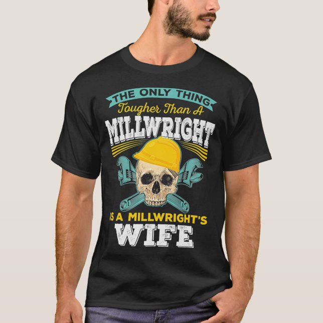 Camiseta Millwright Wife Tougher Than A Millwright Premium  (Frente)