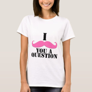 Camiseta Mim bigode você um bigode do rosa da pergunta