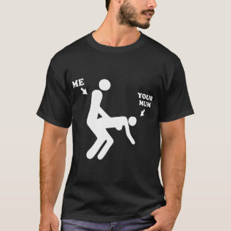 Camiseta Mim e seus homens impressos da mãe ofensiva