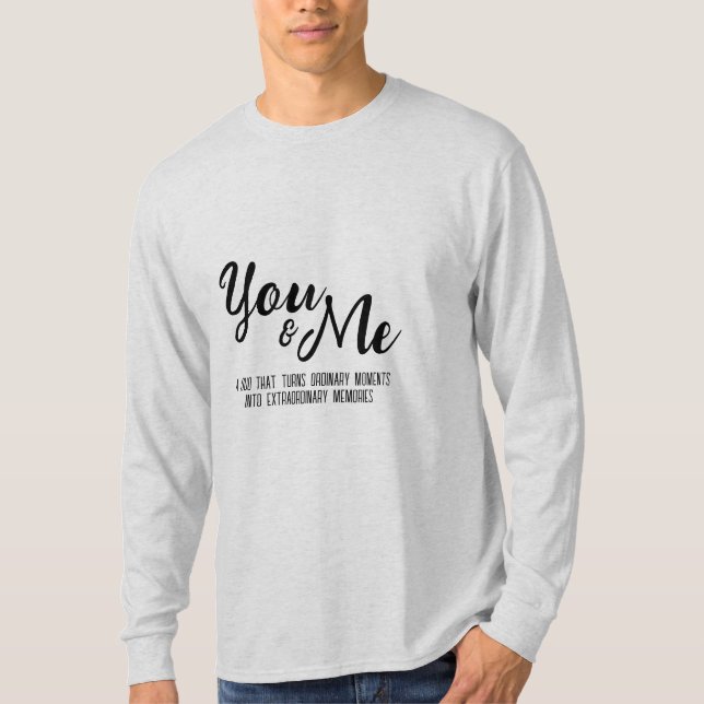 Camiseta Mim e você personalizados (Frente)